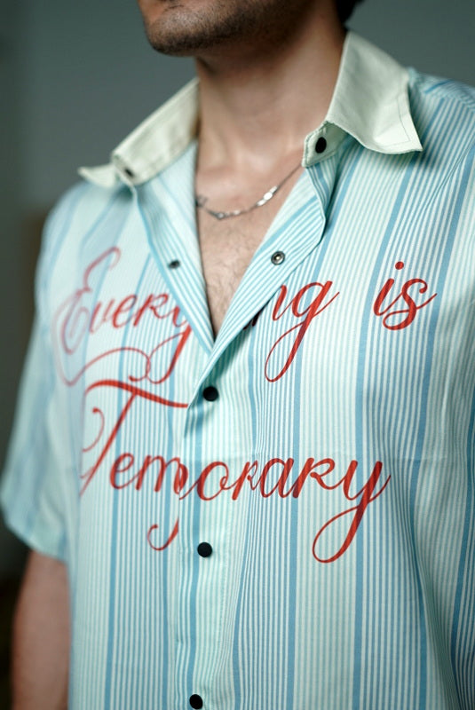 Everyday Is Temporary Striped Buttoned Shirt