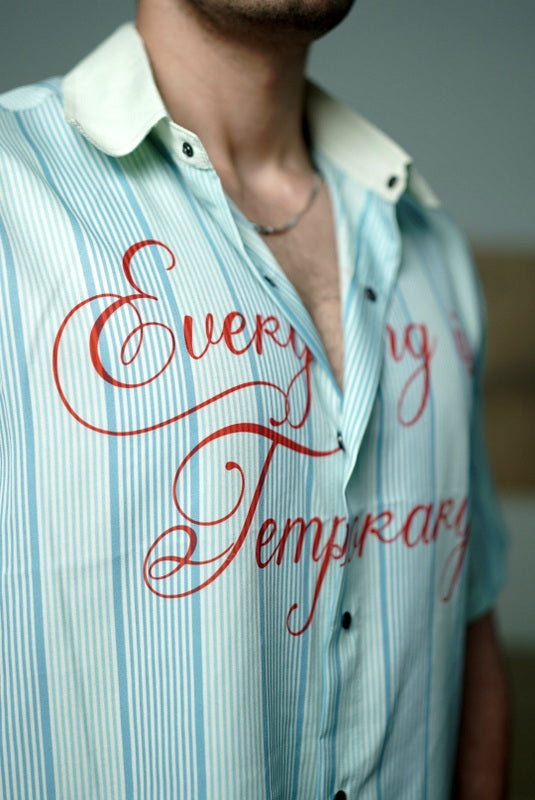 Everyday Is Temporary Striped Buttoned Shirt